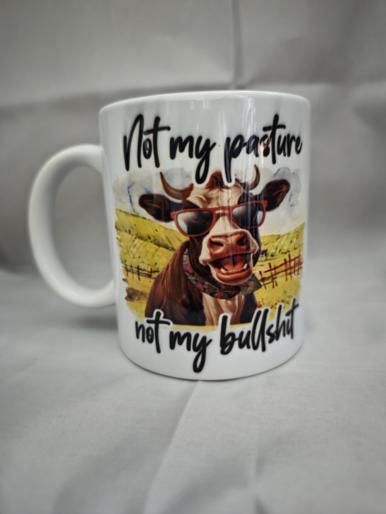 Not My Pasture Not My Bullshit 2