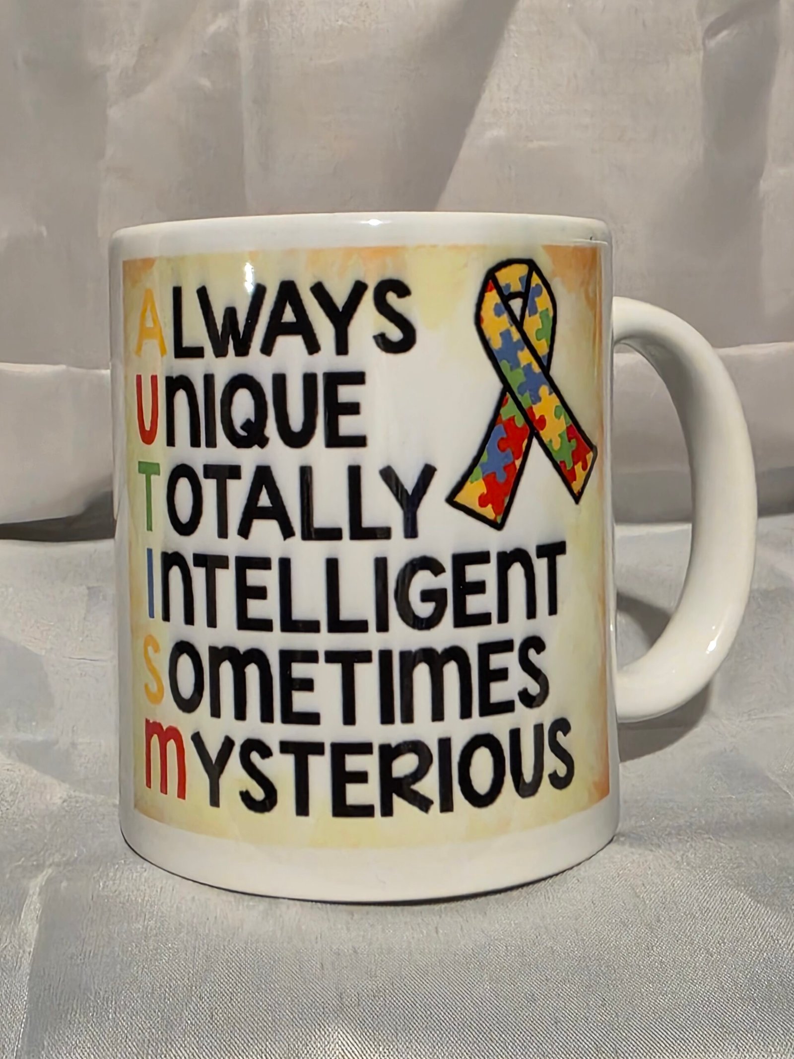 11oz Mug "Always Unique Totally Intelligent Sometimes Mysterious"