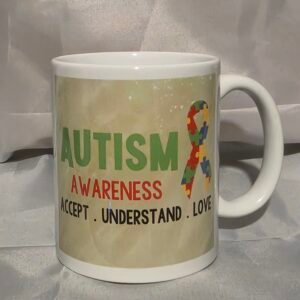 11oz Mug "Autism Awareness. Accept. Understand. Love."