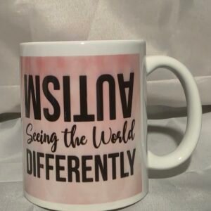 11oz Mug "Autism Seeing The World Differently"