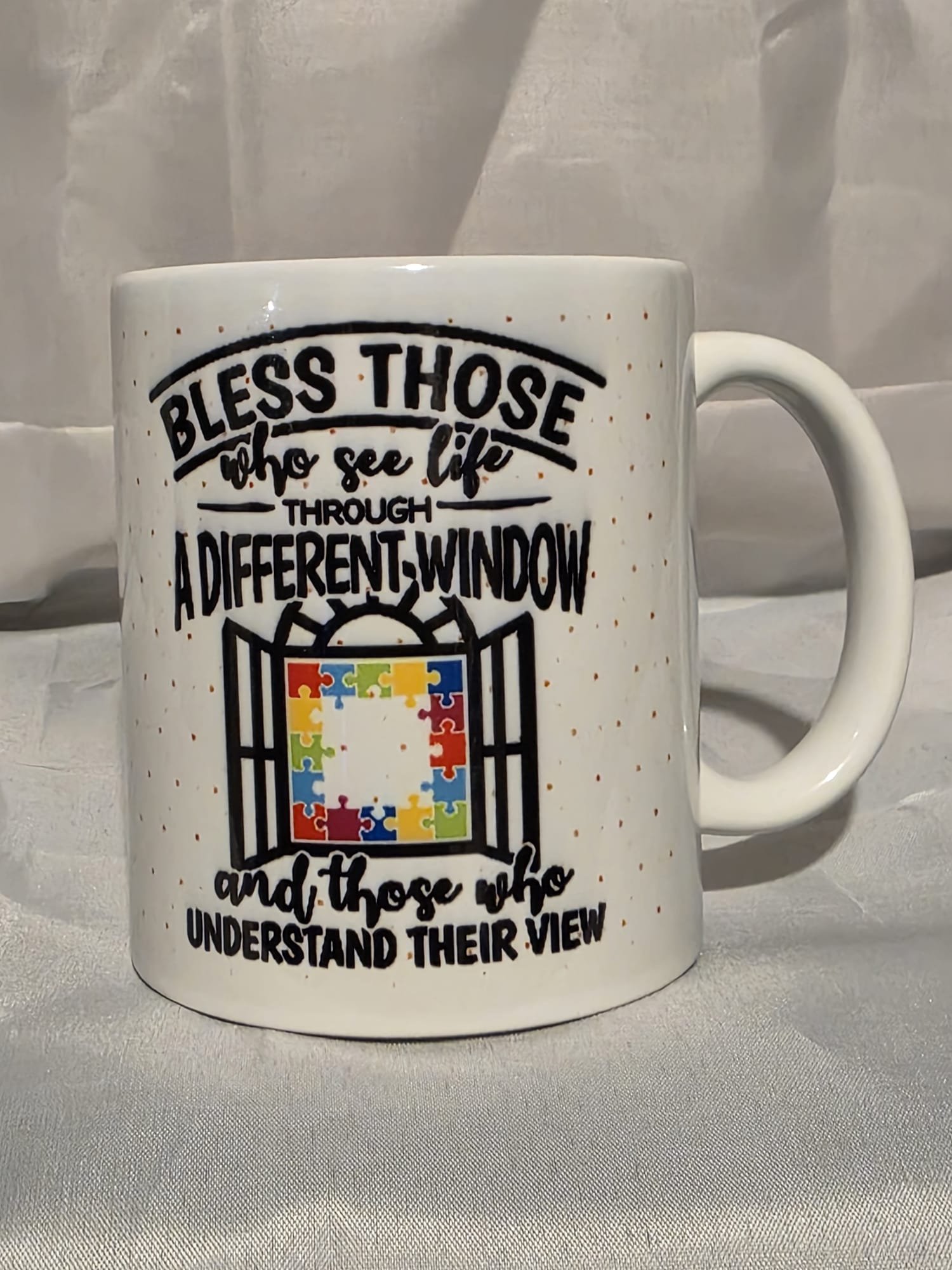 Bless Those Who See Life Through A Different Window And Those Who Understand Their View